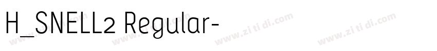 H_SNELL2 Regular字体转换